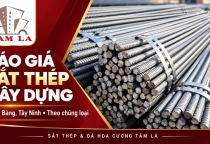 Báo giá sắt thép xây dựng tại Trảng Bàng, Tây Ninh theo từng chủng loại